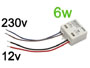 Alimentation transformateur miniature 230v vers 12v spcial LED jusqu' 6w