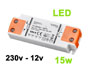 Alimentation transformateur extra plat 230v vers 12v spcial LED jusqu' 15w