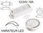 Controleur variateur avec tlcommande tactile sans fil 12 / 24 Vdc 10A pour ruban LED et ampoules 12v compatible dimmable