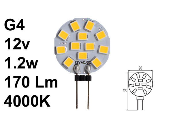 smdg4 AMPOULE 12 x LED SMD 170Lm 1.2w grand angle 120 blanc neutre 4000k type G4 12V ac/dc trs compacte diamtre 20mm